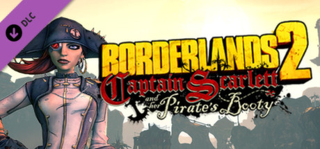 Borderlands 2: Captain Scarlett and Her Pirate's Booty